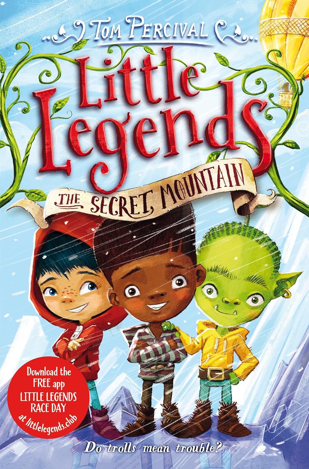 Little Legends: The Secret Mountain | Tom Percival