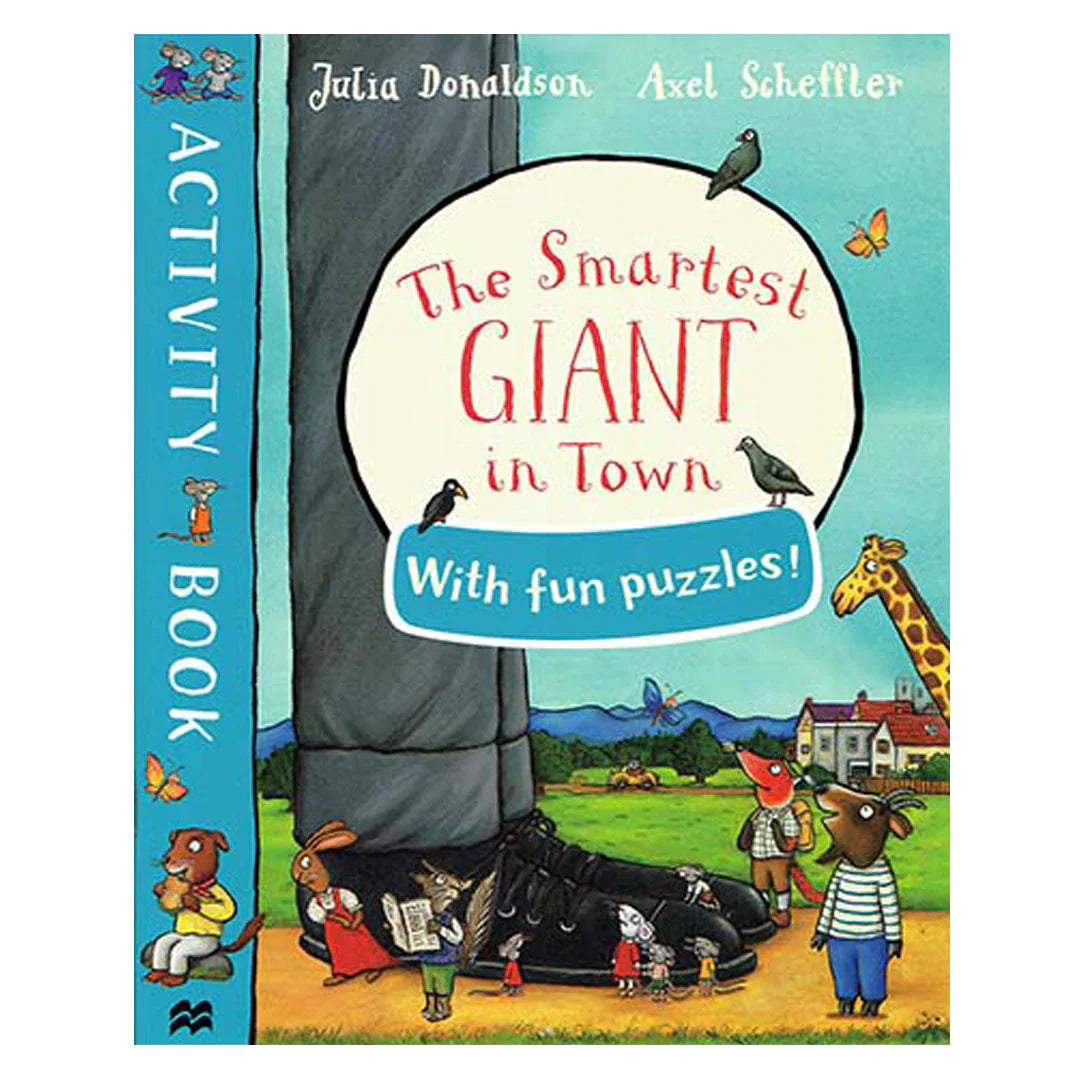 The Smartest Giant in Town Activity Book | Julia Donaldson