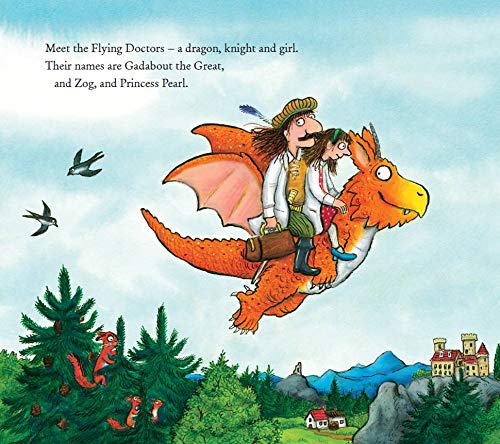 Zog and the Flying Doctors | Julia Donaldson