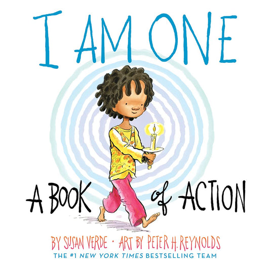I Am One: A Book of Action | Susan Verde