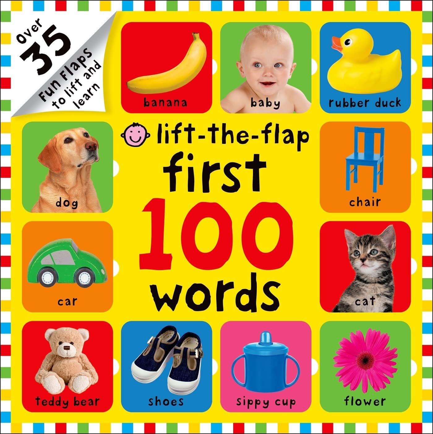 First 100 Words Lift-The-Flap | Roger Priddy