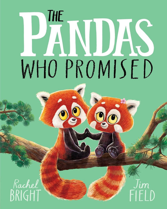 The Pandas Who Promised | Rachel Bright