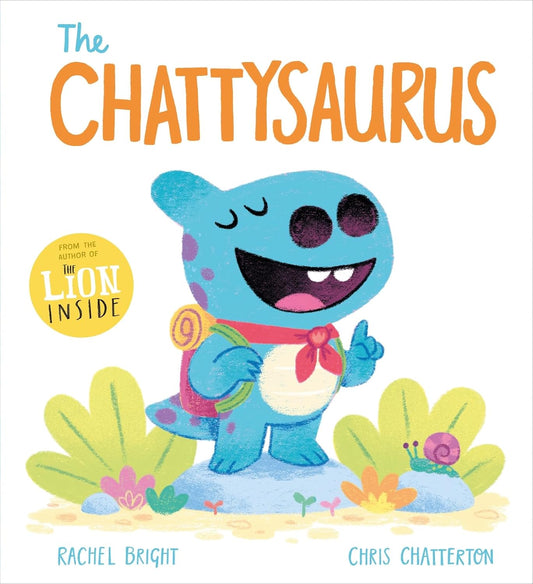 The Chattysaurus | Rachel Bright