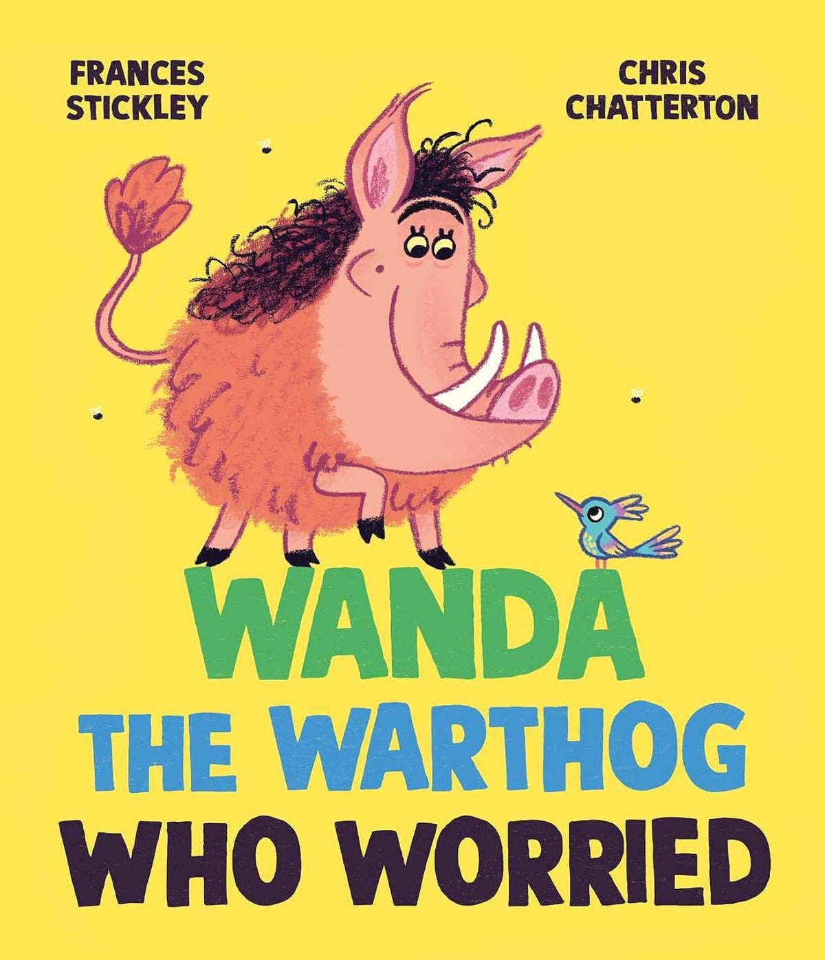 Wanda the Warthog Who Worried |  Frances Stickley