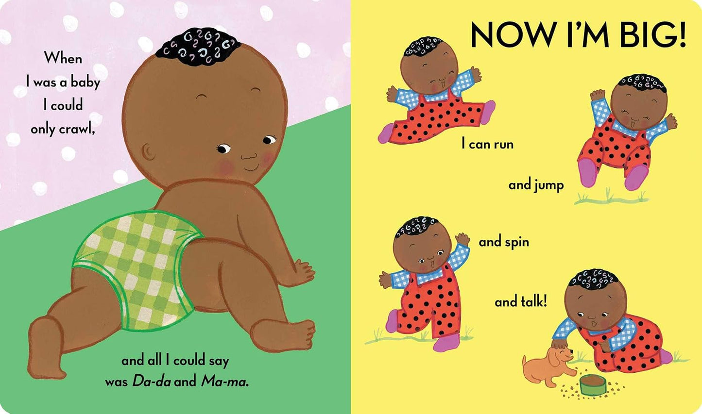 Now I'm Big! |  Karen Katz