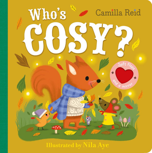 Who's Cosy? : An interactive lift the flap book | Camilla Reid