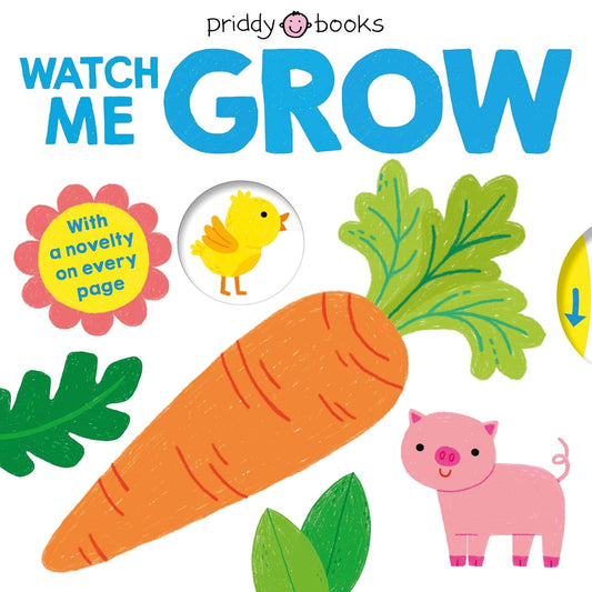 My Little World: Watch Me Grow | Roger Priddy