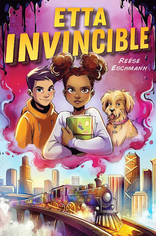 Etta Invincible |  Reese Eschmann
