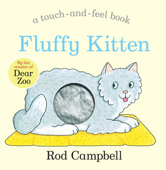 Fluffy Kitten | Rod Campbell