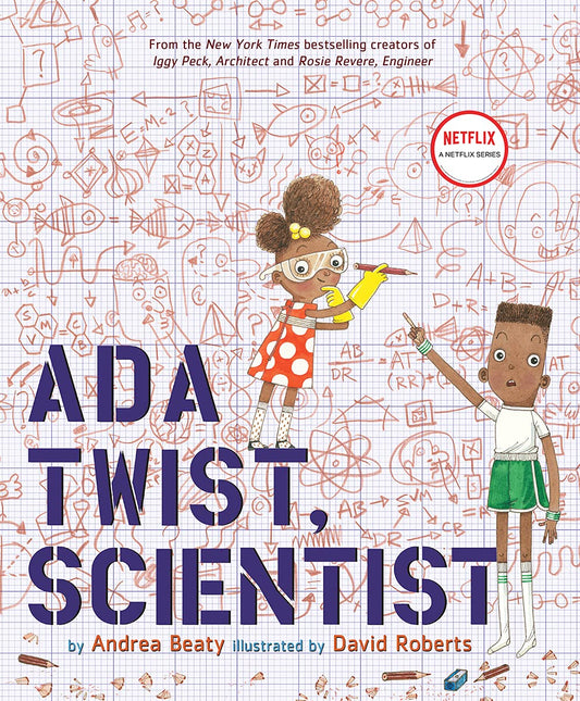 Ada twist, Scientist | Andrea Beaty