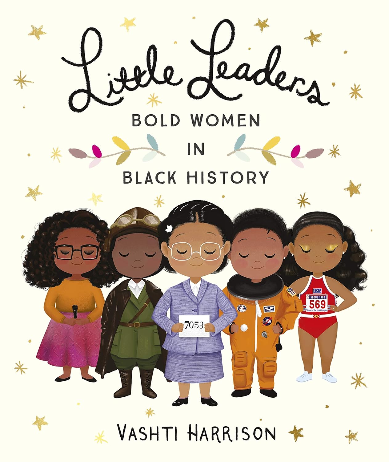 Little Leaders: Bold Women in Black History | Vashti Harrison