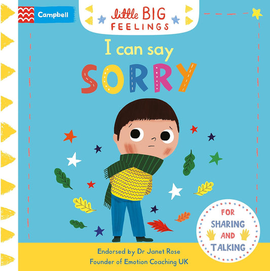 I Can Say Sorry (Campbell Little Big Feelings, 5) |  Campbell Books