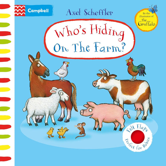 Who's Hiding On the Farm? |  Axel Scheffler