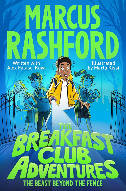Breakfast Club Adventures: The Beast Beyond the Fence | Marcus Rashford