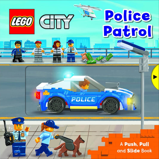Lego Police Patrol: A Push, Pull and Slide Book