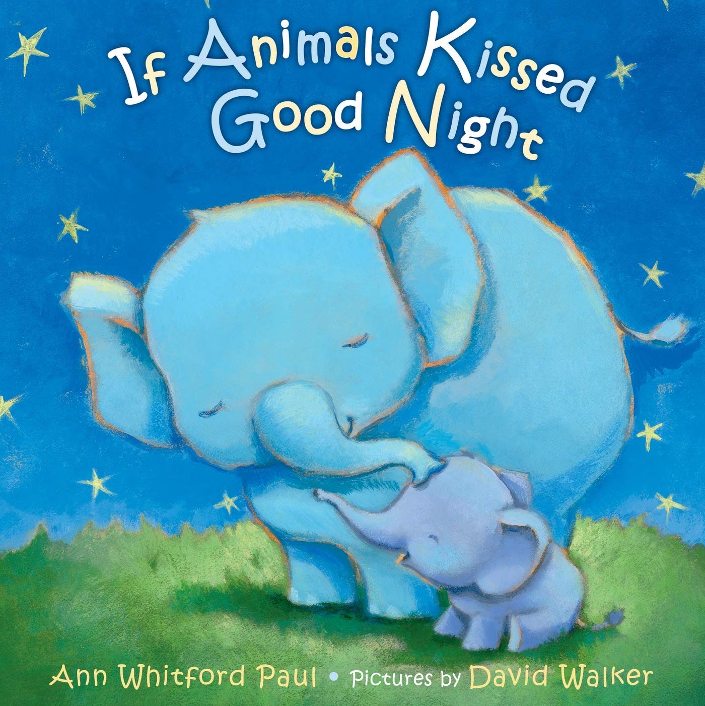 If Animals Kissed Goodnight | Ann Whitford Paul