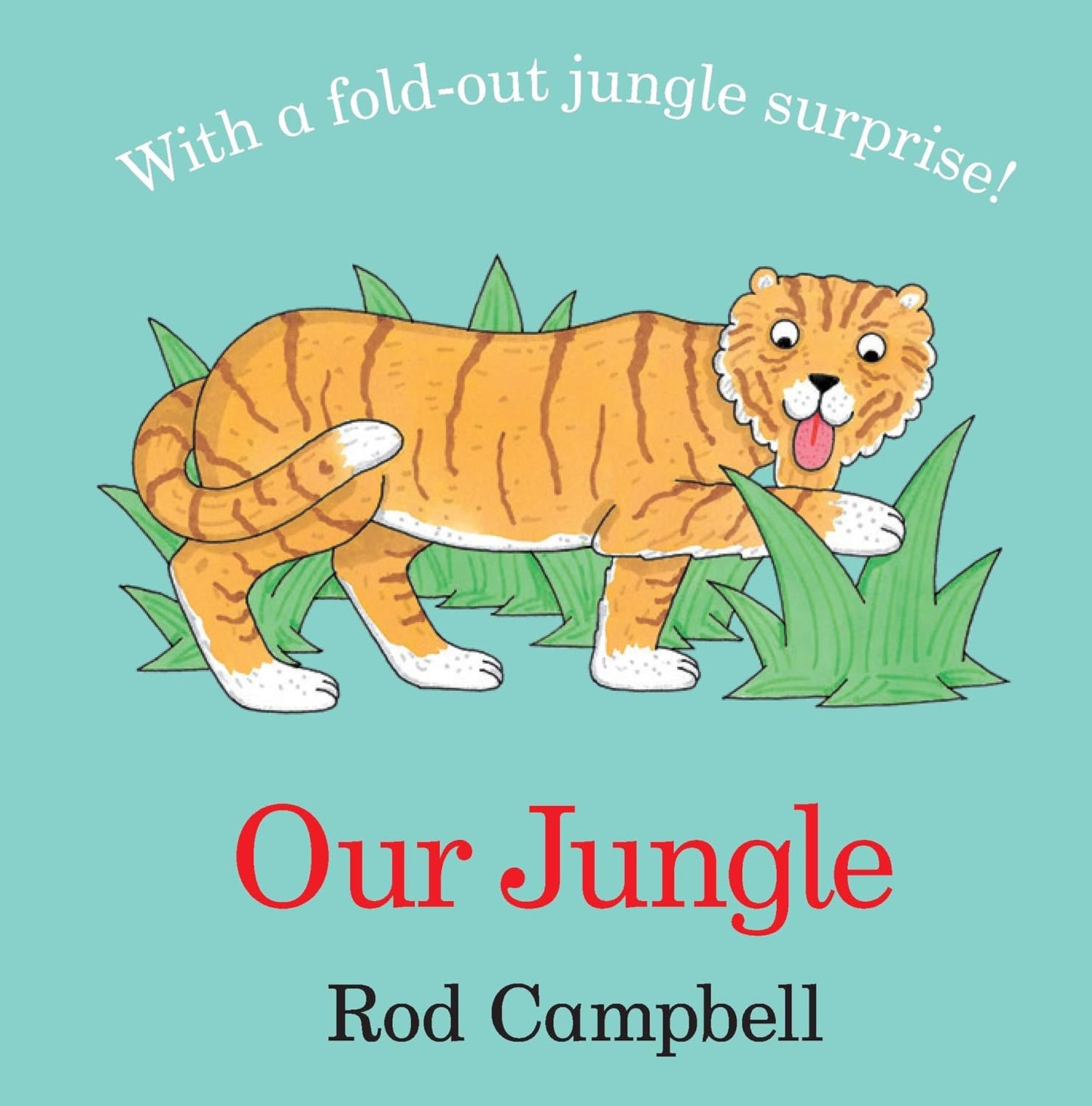 Our Jungle |  Campbell Books