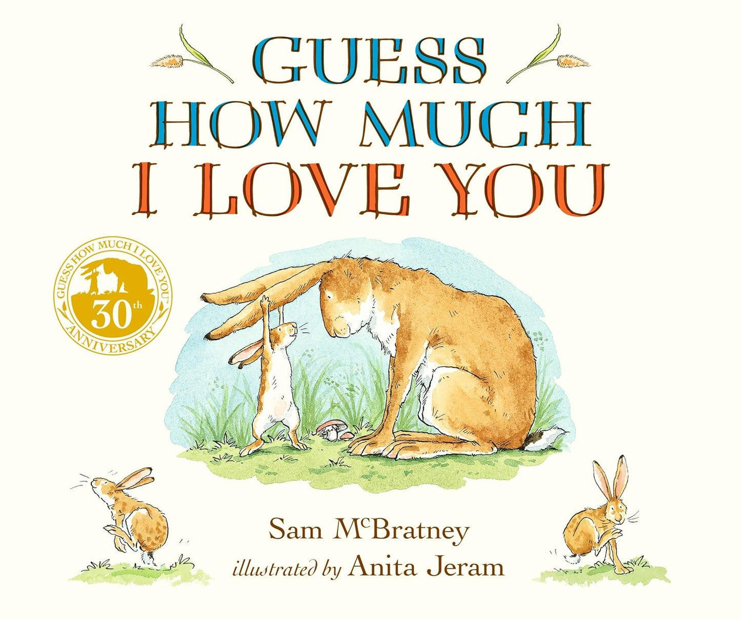 Guess How Much I Love You | Sam McBratney