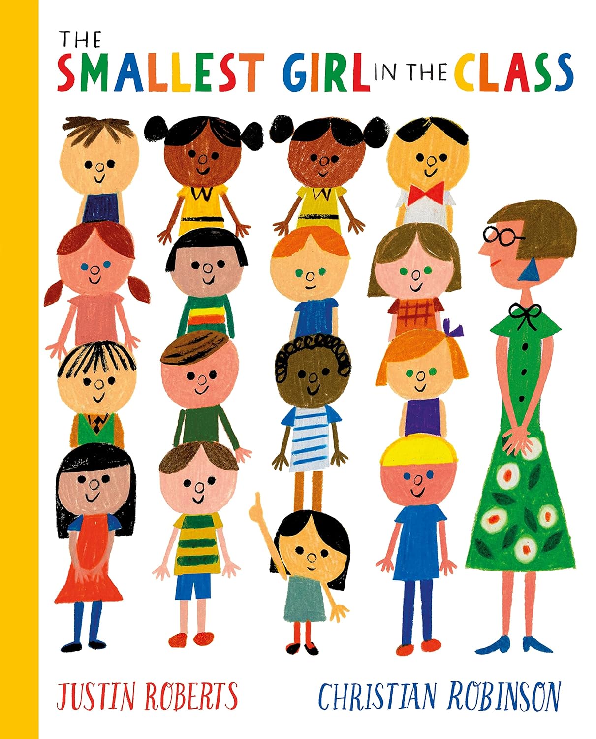 The Smallest Girl in the Class | Justin Roberts