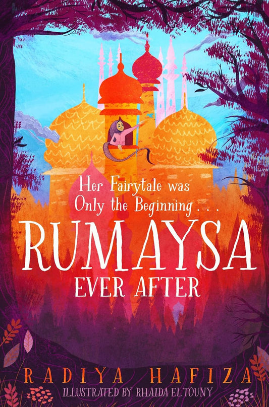 Rumaysa: Ever After | Radiya Hafiza