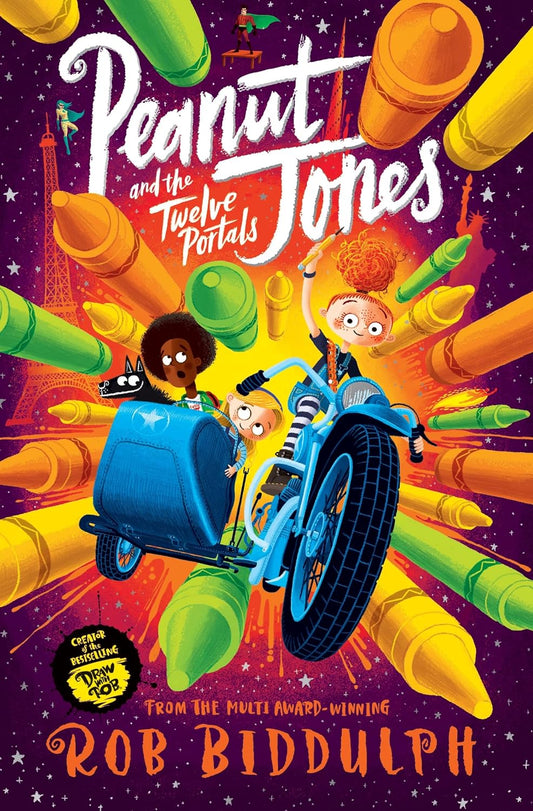Peanut Jones and the Twelve Portals | Rob Biddulph