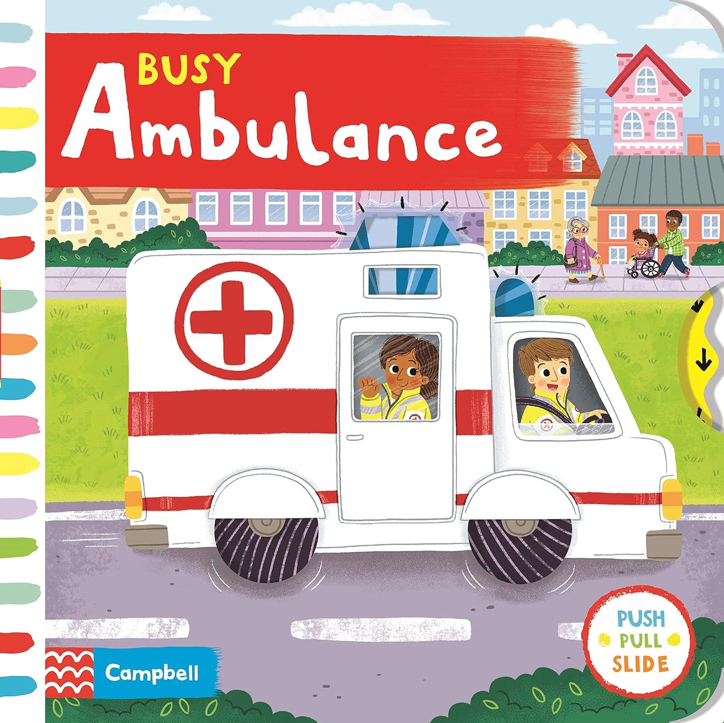 Push, Pull and Slide: Busy Ambulance