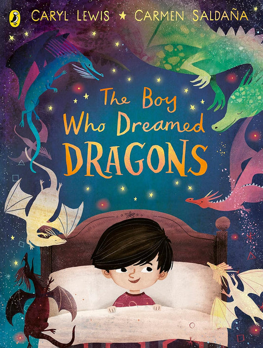 The Boy Who Dreamed Dragons | Caryl Lewis