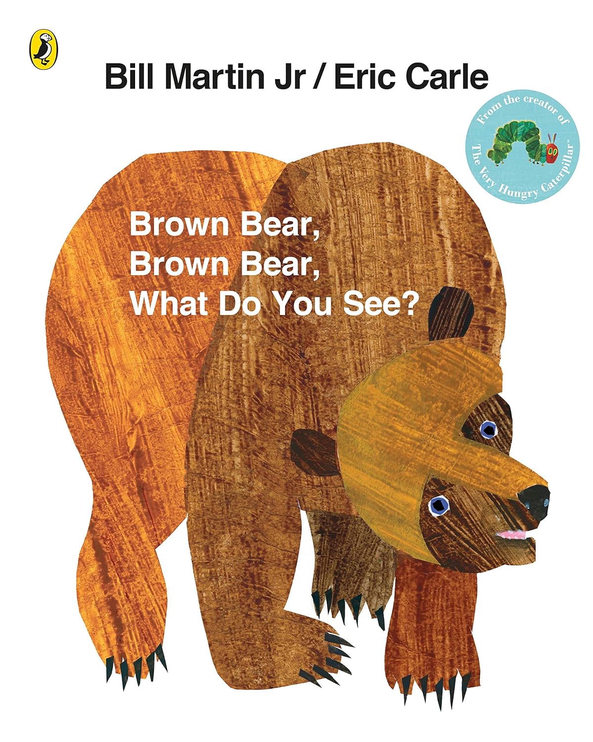 Brown Bear, Brown Bear, What Do You See? | Bill Martin Jr, Eric Carle