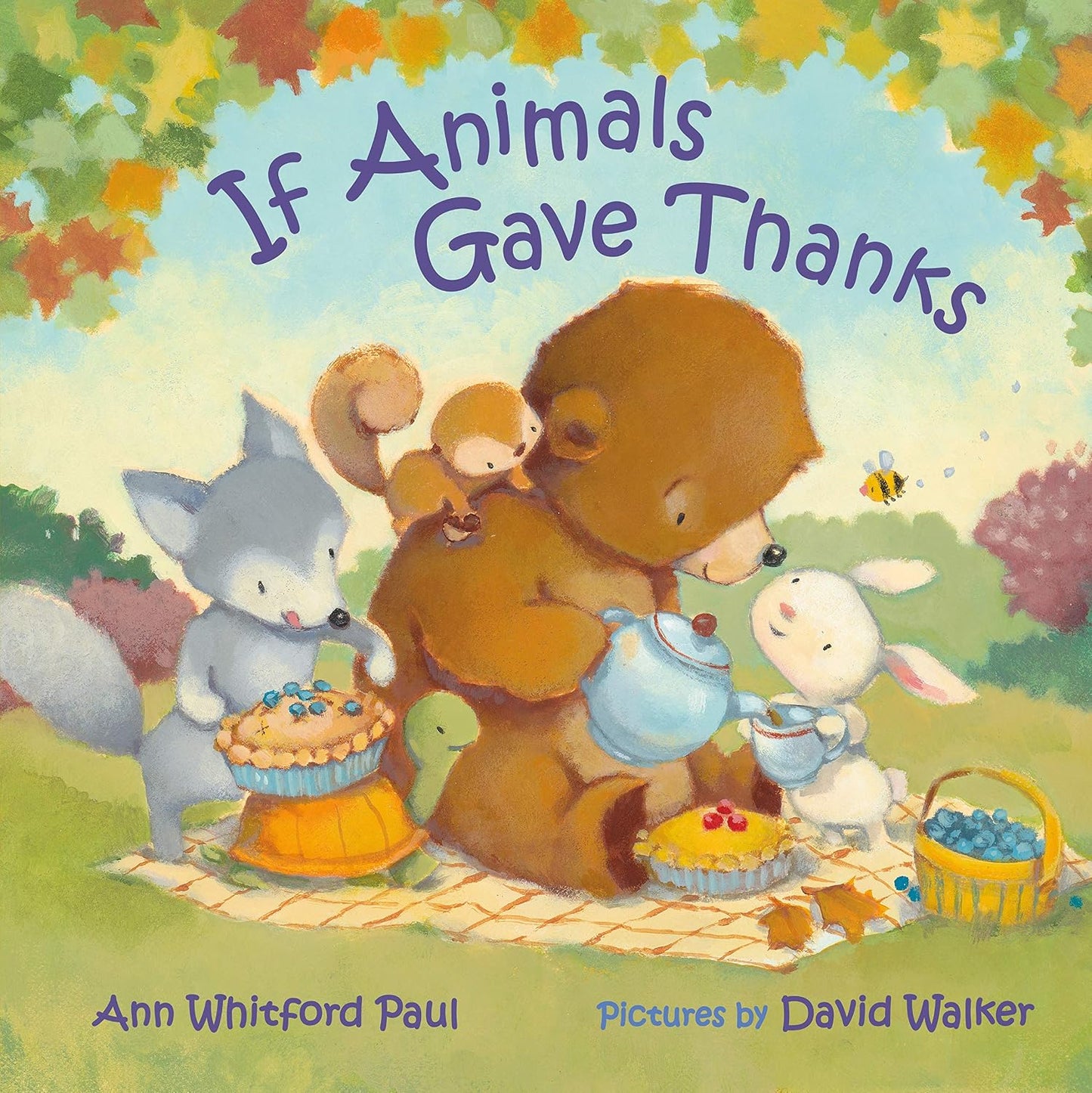 If Animals Gave Thanks |  Ann Whitford Paul