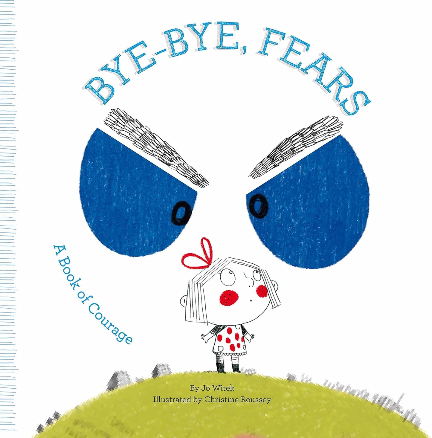Brave As Can Be: A Book of Courage | Jo Witek