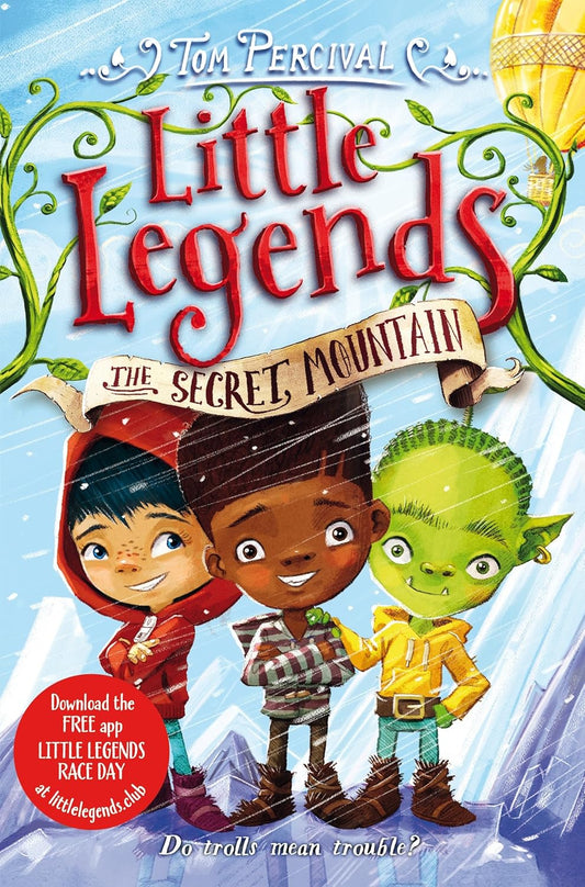 Little Legends: The Secret Mountain | Tom Percival