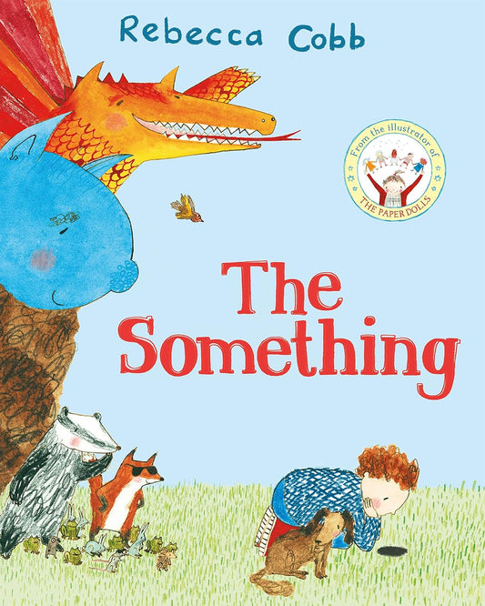The Something | Rebecca Cobb
