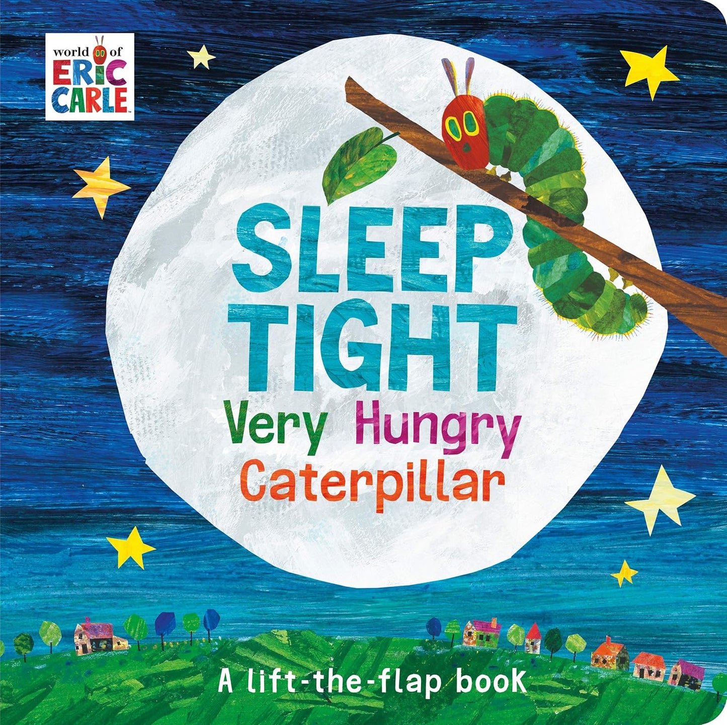 Sleep Tight Very Hungry Caterpillar | Eric Carle