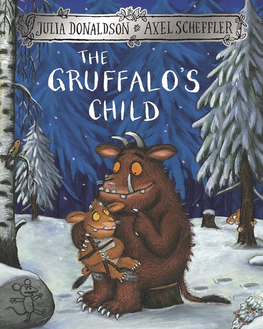 The Gruffalo's Child | Julia Donaldson