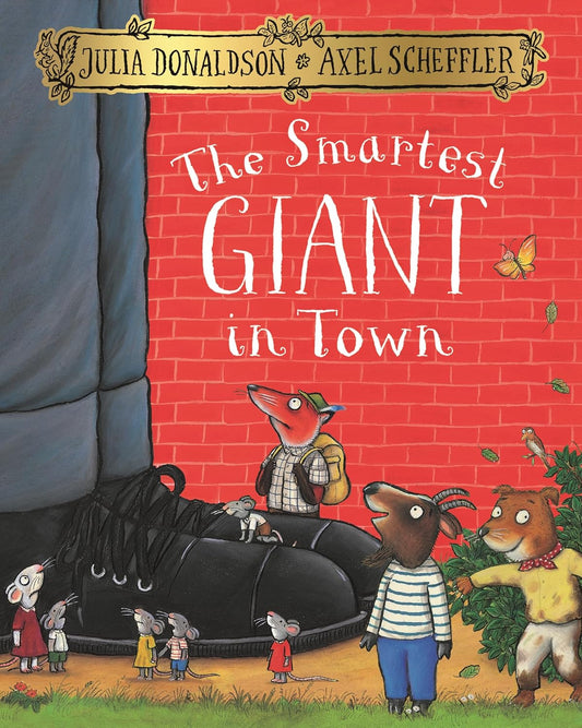 The Smartest Giant in Town | Julia Donaldson