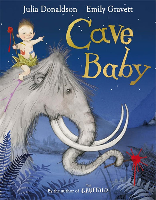 Cave Baby | Julia Donaldson