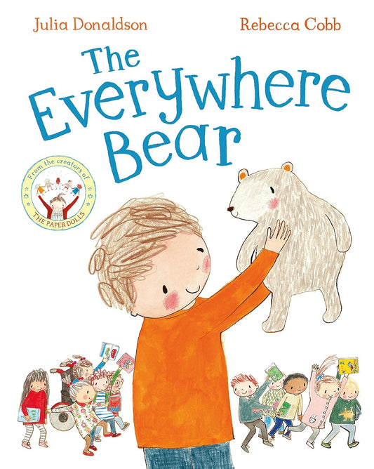 The Everywhere Bear | Julia Donaldson