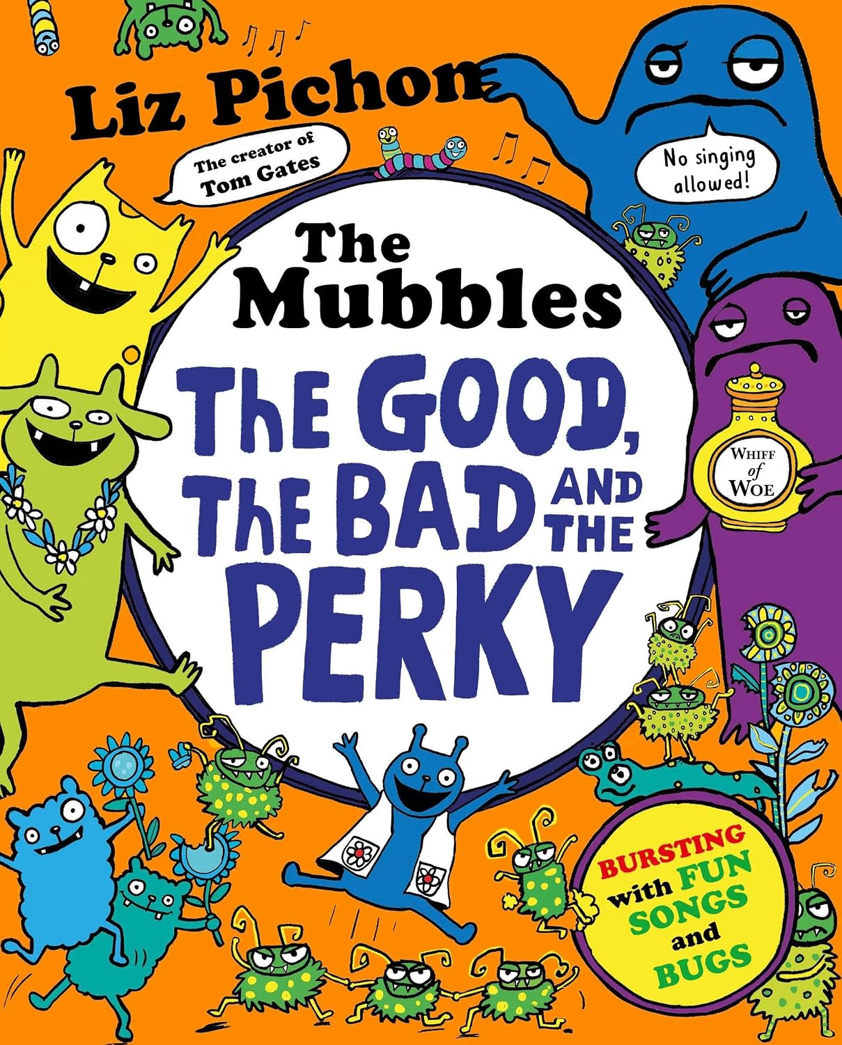The Mubbles: The Good, The Bad and the Perky | Liz Pichon