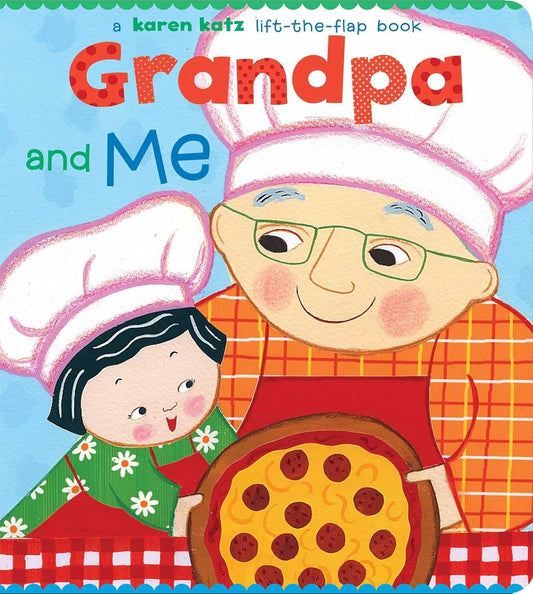 Grandpa and Me | Karen Katz