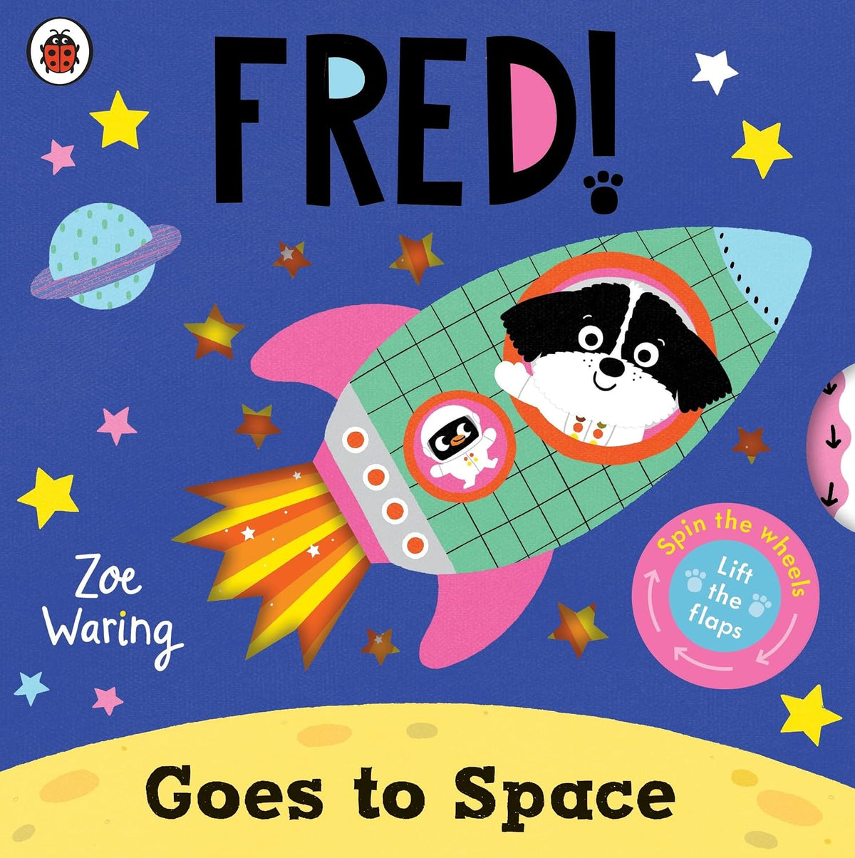 Fred! Goes to Space | Zoe Waring