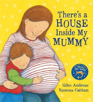 There's a House Inside My Mummy | Giles Andreae