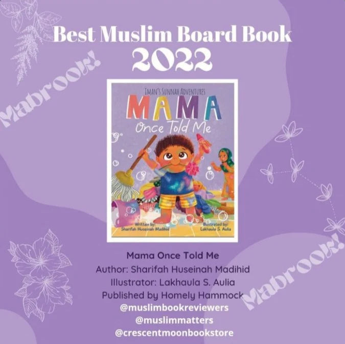 Iman's Sunnah Adventures: Mama Once Told Me | Sharifah Huseinah Madihid