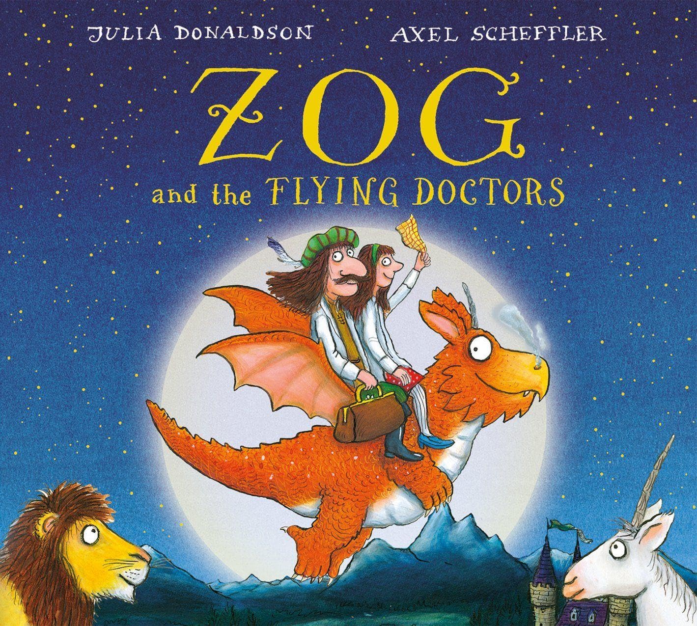 Zog and the Flying Doctors | Julia Donaldson